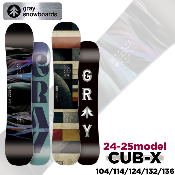 予約商品 24-25 GRAY SNOWBOARDS グレイ CUB-X カブ エックス 104cm 114cm 124cm 132cm 136cm キッズボード ジュニア オールラウンドボード スノーボード 板 送料無料