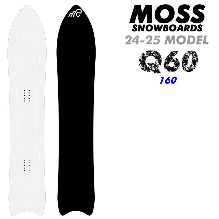  24-25 廣田鉄平監修 MOSS スノーボード Q60 160cm Qシリーズ モススノーボード パウダーボード スノボ 板 2024 2025 送料無料 日本正規品