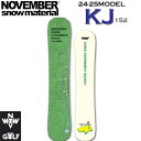 24-25 NOVEMBER KJ ノベンバー ケージェー 152cm DOGGY シグネチャー ノーベンバー オールラウンド スノーボード 板 2024 2025 日本正規品