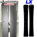 24-25 OGASAKA LX オガサカ エルエックス 160cm 163cm 182cm 186cm スノーボード メタルボード アルペン アルパイン 20...