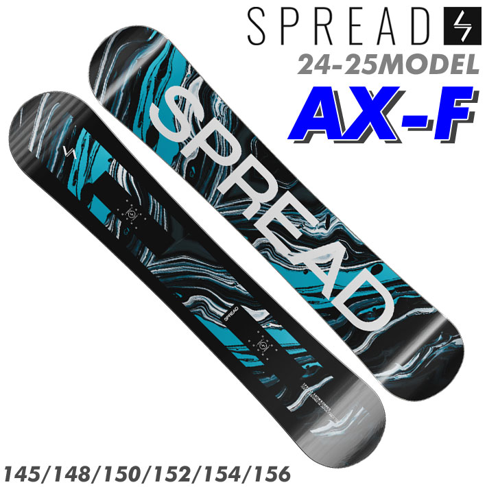  24-25 SPREAD AX-F スノーボード SNOWBOARD スプレッド エーエックスエフ 145cm 148cm 150cm 152cm 154cm 156cm 尾川慎二 プロデュース キャンバー グラトリ 板 送2024 2025 日本正規品