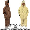 24-25 REPUBLIC &CO リパブリック ウェア ジャケット NAUGHTY MOUNTAIN PARKA ノーティー マウンテンパーカー メンズ レ...