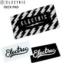 24-25 ELECTRIC エレクトリック DECK PAD SQUARE スノーボード デッキパッド 滑り止め スノボ かっこいい
