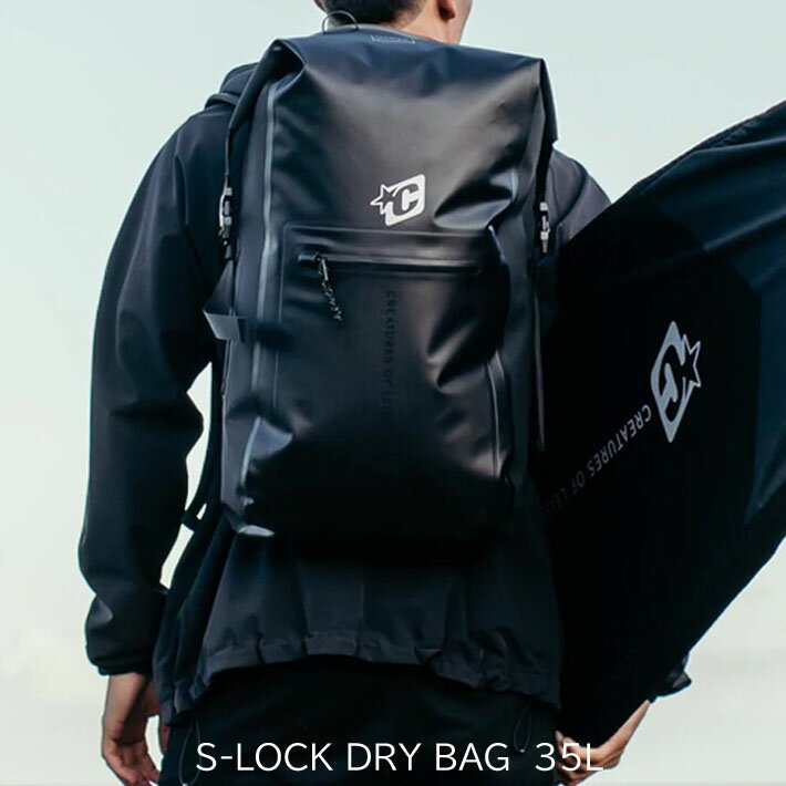 【6月4日～ 3個購入でP10倍】ウェットバッグ CREATURE クリエーチャー S-LOCK DRY BAG 35L ウェットバックパック ドライバッグ 【あす楽対応】