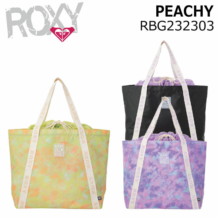 2023 ROXY ロキシー バッグ RBG232303 PEACHY ROXY ビーチバッグ トートバッグ【あす楽対応】