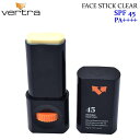 VERTRA o[g Ă~  Face Stick tFCXXeBbN SPF 45 CLEAR EH[^[v[t [UV΍W] [[֔i]