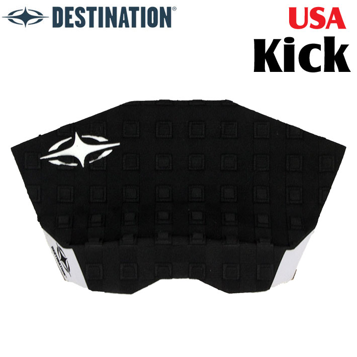 DESTINATION ディスティネーション サーフィン用デッキパッド USA Kick キック 1ピース デッキパッチ サーフィン デッキパッド 海