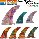 FINSUNLIMITED tBYA~ebh tB Joel Tuder Papa Joe 9.0 [ACID] WGE`[_[ pp W[ VOlC`[tB FIN O{[hp Z^[tB VOtB {KiyyΉz