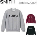 SMITH X~X ESSENTIAL CREW GbZV N[ g[i[ XEFbg N[lbN Y Ap