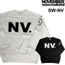 NOVEMBER mxo[ Xm[{[h SW-NV [63] [64] N[lbN g[i[ XEFbg  Ap jZbNX H~yyΉz