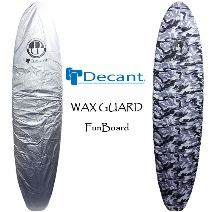 デッキカバー ファンボード用 (～244cm) Decant WAX GUARD デキャント ワックスガード サーフボードカバー
