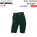 Dopes h[vX zbgJvZ HOT CAPSULE Y V[gpc SHORTSPANTS _uGA[ RU88 hCi[EFA EC^[T[t