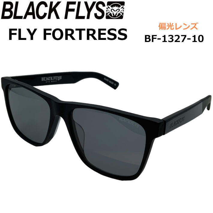 BLACK FLYS サングラス [BF-1327-10] ブラックフライ FLY FORTRESS フライ フォートレス POLARIZED LENS 偏光レンズ 偏光 ジャパンフィット【あす楽対応】