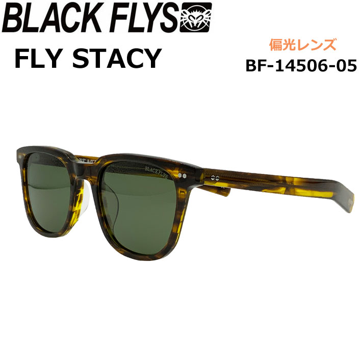 BLACK FLYS サングラス  ブラックフライ FLY STACY フライ ステーシー POLARIZED LENS 偏光レンズ 偏光 ジャパンフィット