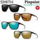 SMITH スミス サングラス  Asia Fit アジアンフィット 偏光レンズ 偏光 クロマポップ Chromapop Polarized アウトドア 日本正規品