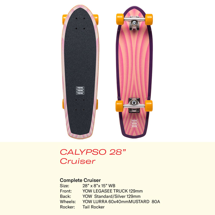 2024 YOW サーフスケート サーフクルーザー ヤウ CALYPSO 28インチ カリプソ [14] SURFCRUSIERS コンプリート クルーザー スケートボード 街乗り 移動 CRUISERS LEGASEE 日本国内正規品