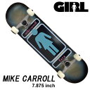 GIRL  ȥܡ ץ꡼ MIKE CARROLL ޥ [GL-102]  ܡ SKATE BOARD COMPLETEڤб