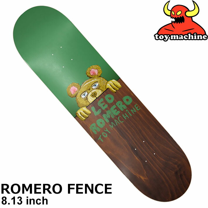 トイマシーン デッキ スケートボード TOY MACHINE DECK ROMERO FENCE [TM1] 8.13inch LEO ROMERO レオ・ロメオ スケボー パーツ SKATE BOARD DECK【即】