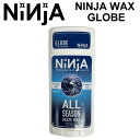 NINJA WAX jW bNX yGLOBEz XP[g{[hbNX SK8 WAX TCNbNX XP[g XP{[ ANZT[ {KiyyΉz