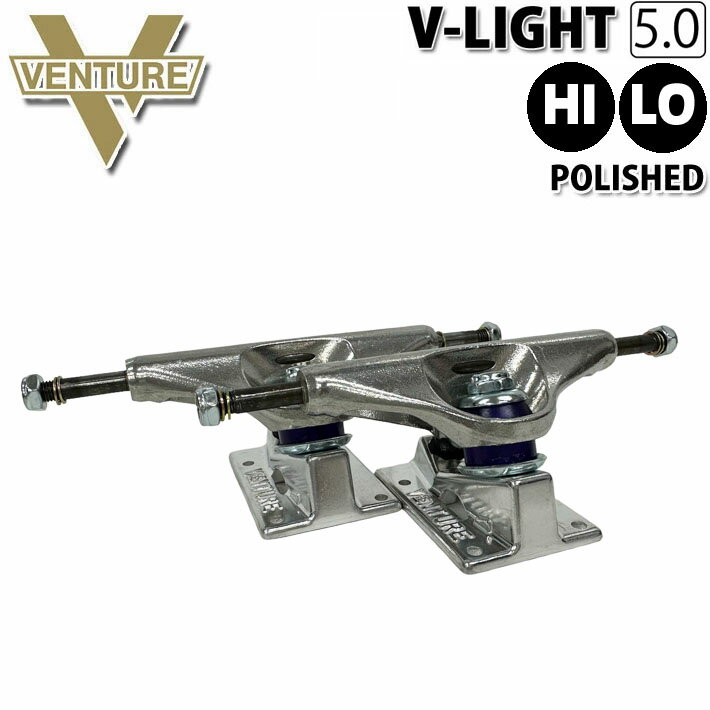 4 2Ĥ5ܡ3Ĺ10ܡۥܡ ȥå ٥㡼 VENTURE TRUCK V-LIGHT 5.0 POLISHED [HIGHLOW] ȥܡ ȥå ̥ǥ ֥饤 [VHXVHL] ڤб