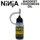 NINJA BEARING ニンジャ ベアリング BADDEST TOUGHNESS OIL タフネス オイル ベアリングオイル メンテナンス スケートボード スケボー SK8