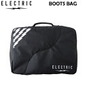 24-25 ELECTRIC エレクトリック BOOTS BAG ブーツケース スノーボード スノボ ブーツバッグ 収納