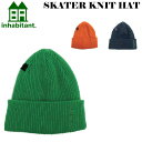 23-24 inhabitant EFA Cnr^g Cnr jbgX jbgLbv SKATER KNIT HAT [ISM23HW50] Xm[{[h Y fB[X XP{[ {KiyyΉz