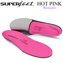 SUPER FEET X[p[tB[g HOT PINK fB[X C\[ [K̔X] [ i]