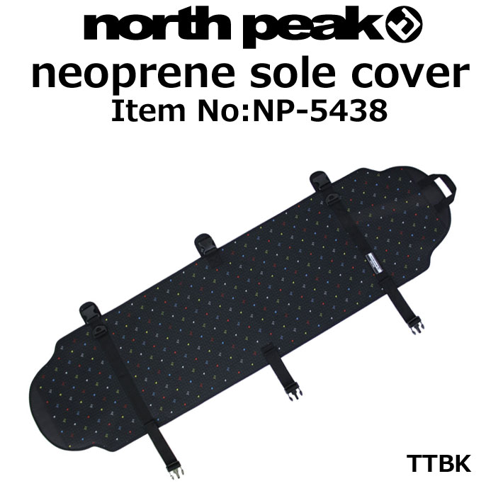 north peak スノーボード neoprene sole cover ネオプレーンソールカバー [NP-5438] ソールカバー