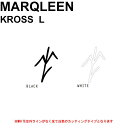 MARQLEEN }[N[ XebJ[ KROSS XebJ[ LARGE JbeBOXm[{[hXebJ[