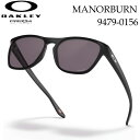 OAKLEY TOX I[N[ TOX 9479-0156 MANORBURN }i[o[ X^_[htBbg Y fB[X {KiyyΉz