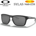 OAKLEY サングラス オークリー サングラス 9448F-0258 SYLAS サイラス PRIZM プリズム レンズ Asia Fit アジアンフィット 日本正規品【即】