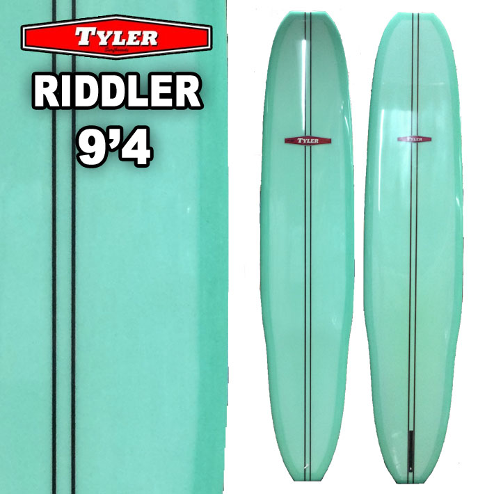 TYLER SURFBOARDS タイラー サーフボード RIDDLER 9'4 BlueGreen リドラー ロングボード LONG BOARD [営業所止め送料無料]