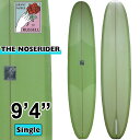 GRANT NOBLE グラントノーブル サーフボード THE NOSERIDER 9'4 ノーズライダー ロングボード RUSSELL Surfboards シングルフィン サーフィン [営業所留め送料無料]