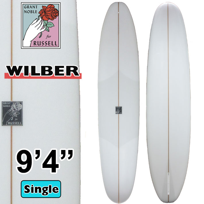 GRANT NOBLE グラントノーブル サーフボード WILBER 9'4 ウィルバー ロングボード RUSSELL Surfboards シングルフィン サーフィン [営業所留め送料無料]