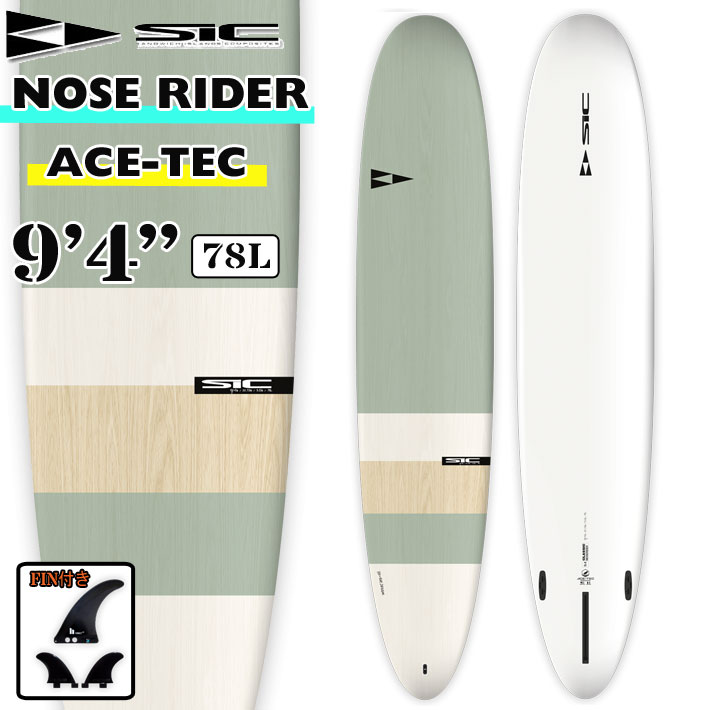 SIC SURF  NOSE RIDER [9'4] Ρ 饤 ACE TEC ե LONGBOARD 󥰥ܡ եܡ SURFBOARDS FCS 2+1 BOX 3Plug FIN  ե [ĶȽα̵]
