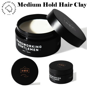 HARD WORKING GENTLEMEN ヘアワックス Medium Hold Hair Clay ハードワーキングジェントルマン スタイリング剤 オーガニック メンズ WAX【あす楽対応】