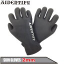 ACfeBt@C AIDENTIFY SKIN GLOVES 2mm XL T[tO[u { T[tB ~p h΍ H ~ EC^[yyΉz