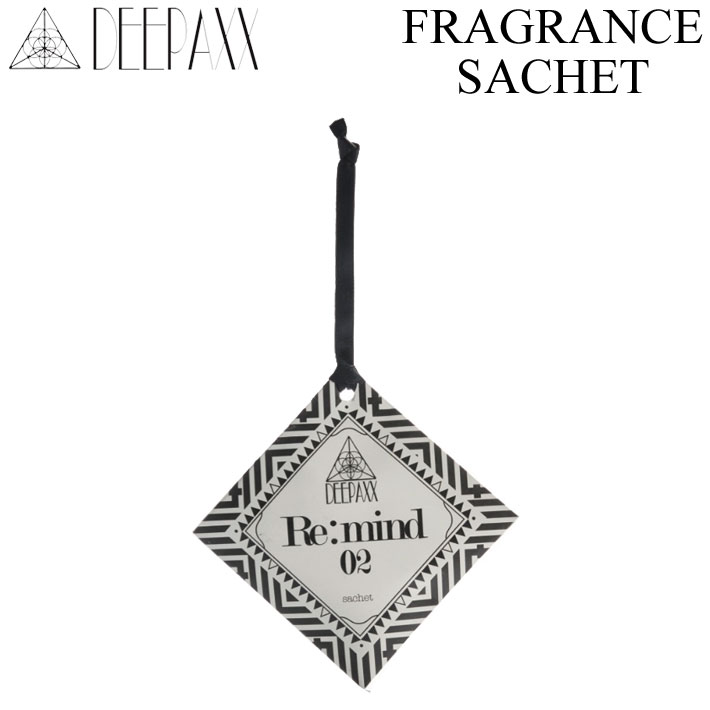 【6月4日～ 3個購入でP10倍】[メール便送料無料] DEEPAXX ディーパックス FRAGRANCE SACHET フレグランスサシェ フレグランス 香り袋【あす楽対応】