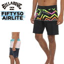 [在庫限り] 2023 BILLABONG サーフトランクス [BD011-517] FIFTY50 AIRLITE ビラボン ボードショーツ メンズ トランクス サーフパンツ [メール便発送商品]