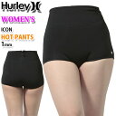 2023 Hurley ハーレー ウェットスーツ GZHTPT23 ホットパンツ ショートパンツ レディース 1mm ICON HOT PANTS アイコン サーフパンツ メール便発送商品