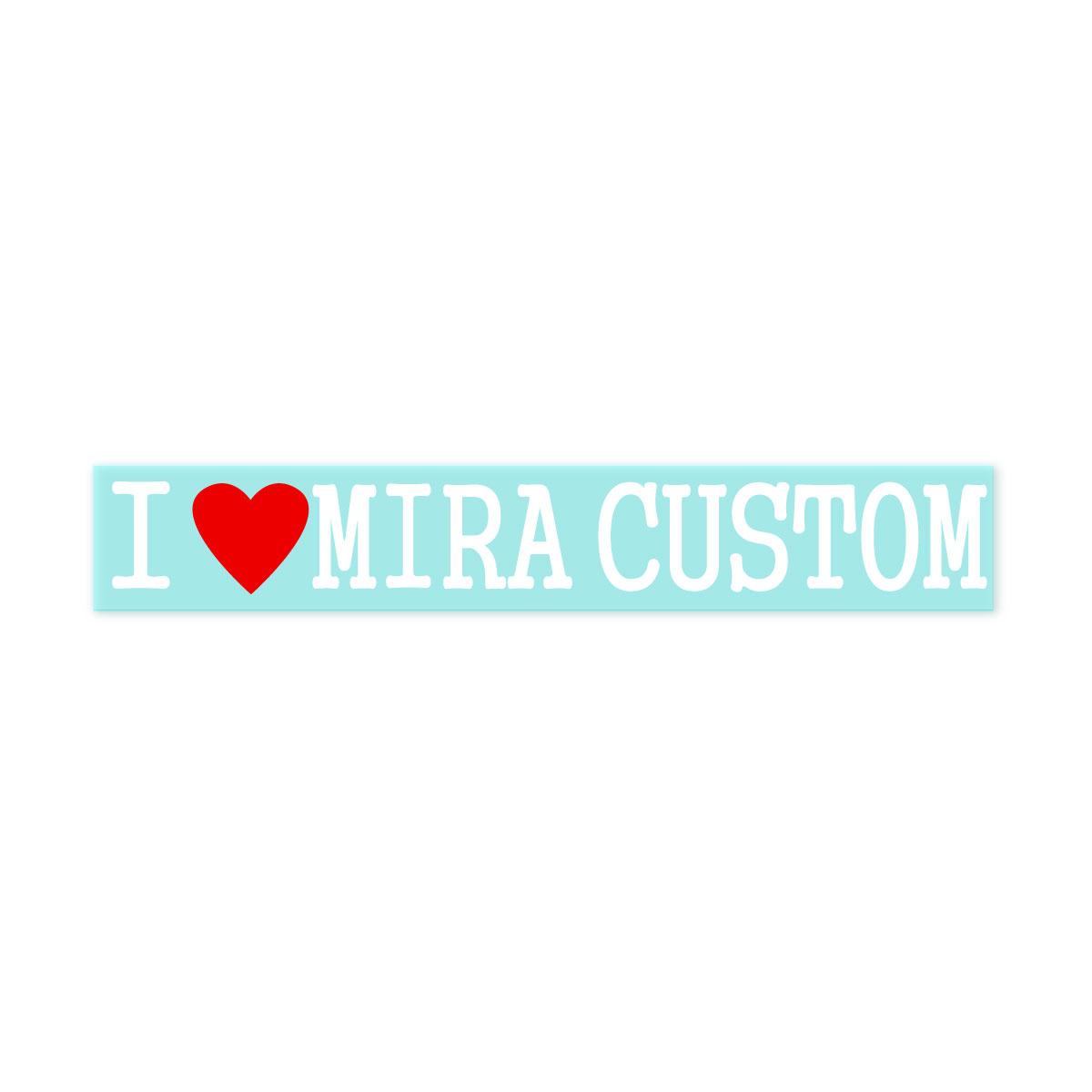 【Fproducts】アイラブステッカー/MIRA CUSTOM/アイラブ ミラカスタム【ポイント消化】