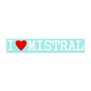 【Fproducts】アイラブステッカー/MISTRAL/アイラブ ミストラル【ポイント消化】