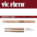 ヴィックファース ドラムスティック VIC-5BN 1組ビックファース アメリカンクラシックナイロンチップモデル