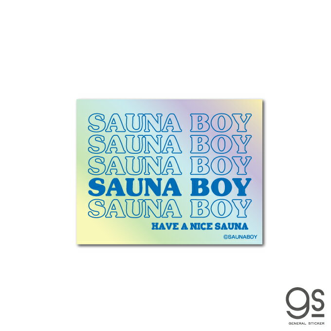 サウナボーイ ホログラムステッカーSAUNA BOY 90年代 平成ポップ ダイカット スマホ サウナ ファッション ブランド 懐かし SB002 gs 公式グッズ