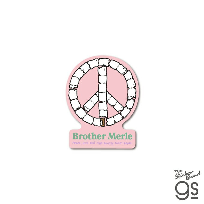 BROTHER MERLE ダイカットミニステッカー PEACE AND TP ブランド ブラザーマール カナダ スケボー スケーター sk8 ストリート ファッション オシャレ BRM-012