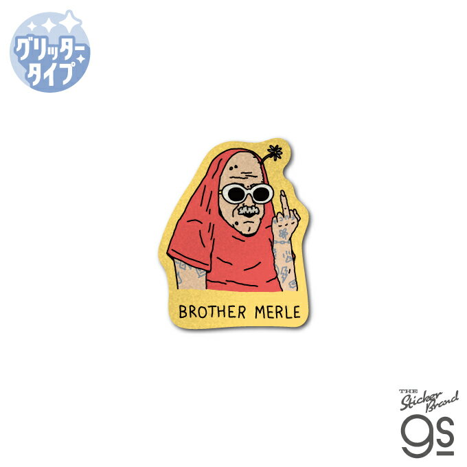 Rakuten - BROTHER MERLE グリッターミニステッカー GERALD ブラザーマール スケボー sk8 ファッション ストリート お洒落 gs 公式グッズ BRM026