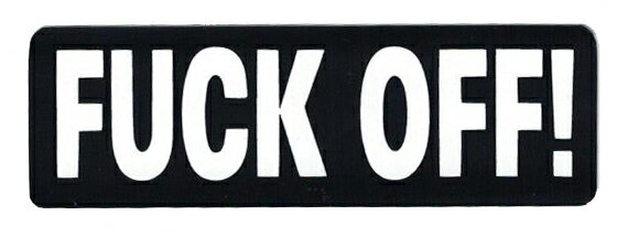 ステッカー No 191 FUCK OFF !