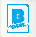 B-DASH BEST 中古CD レンタル落ち 5g-4137