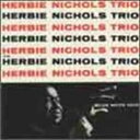 ハービー・ニコルス・トリオ 中古CD レンタル落ち 5h-0622